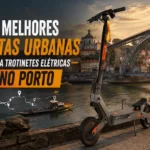 melhores rotas urbanas para trotinetes no Porto
